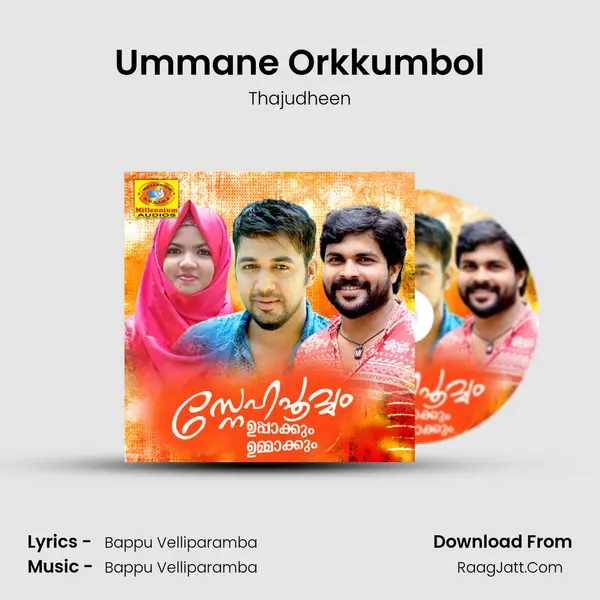 Ummane Orkkumbol MP3 Song by Thajudheen Cover