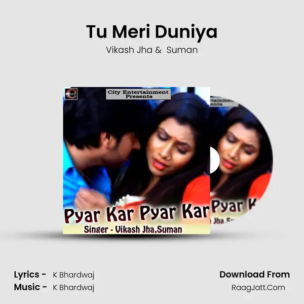 Tu Meri Duniya MP3 Song by Vikash Jha Cover