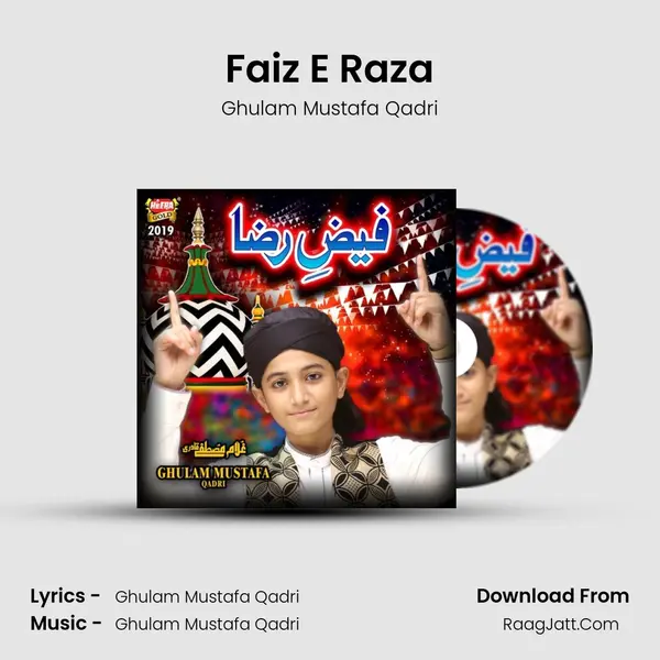 Faiz E Raza - Ghulam Mustafa Qadri