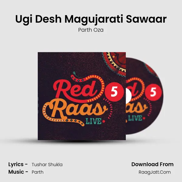 Ugi Desh Magujarati Sawaar MP3 Song by Parth Oza Cover