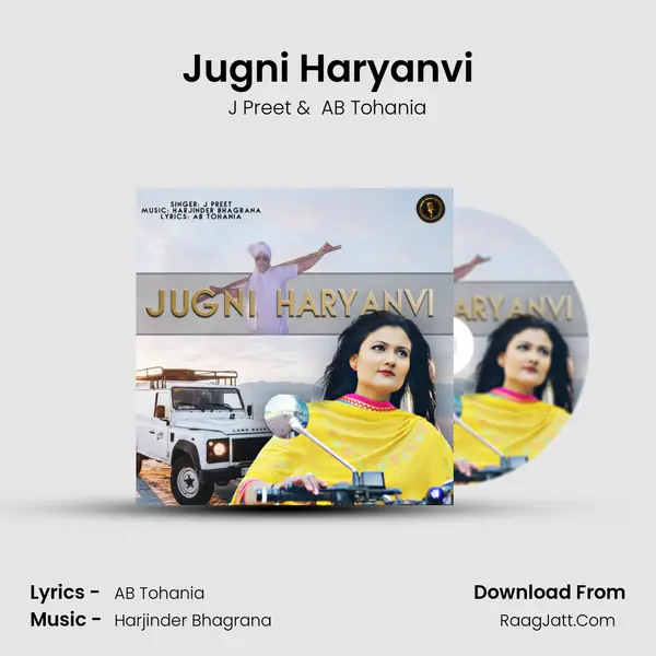 Jugni Haryanvi MP3 Song by J Preet Cover