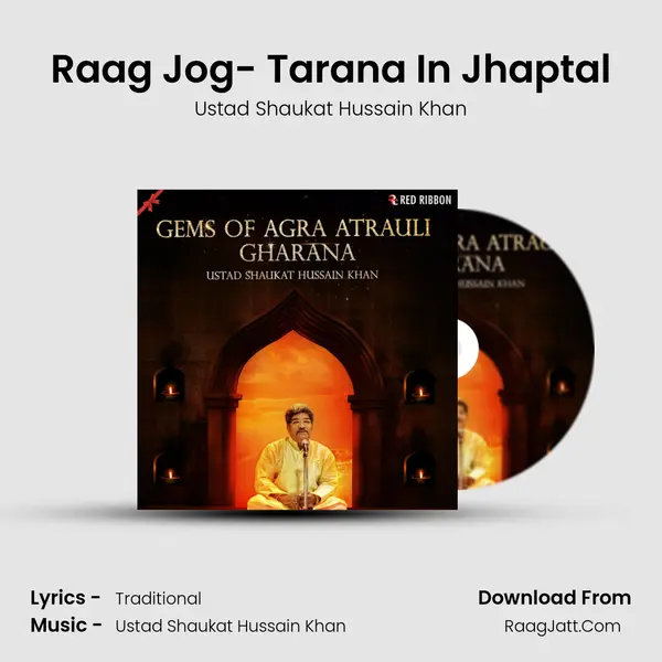 Raag Jog- Tarana In Jhaptal mp3 song