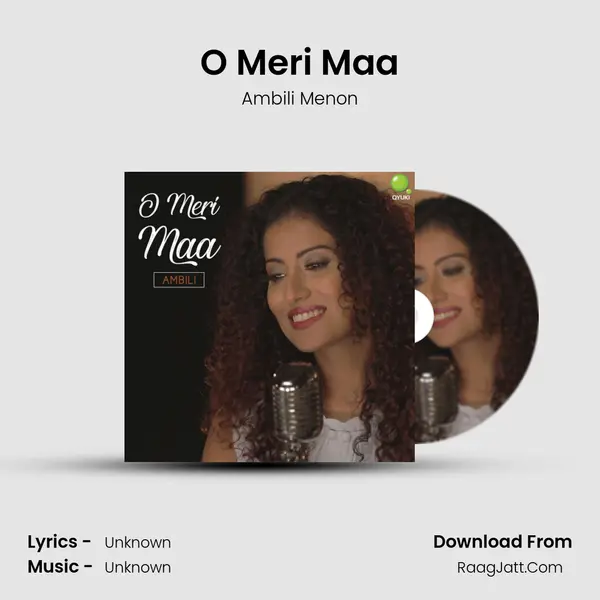 O Meri Maa mp3 song