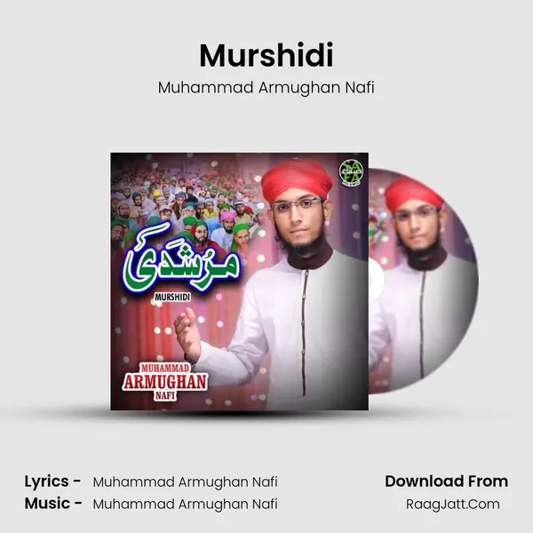 Murshidi MP3 Song by Muhammad Armughan Nafi Cover