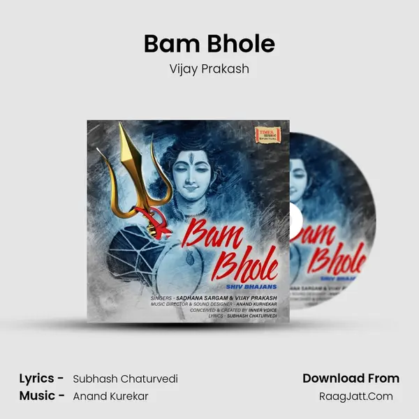 Bam Bhole MP3 Song by Vijay Prakash Cover