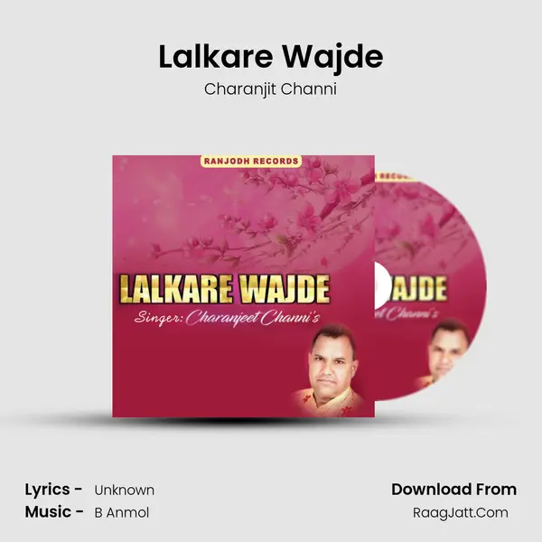 Lalkare Wajde - Charanjit Channi