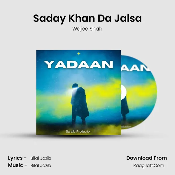 Saday Khan Da Jalsa MP3 Song by Wajee Shah Cover