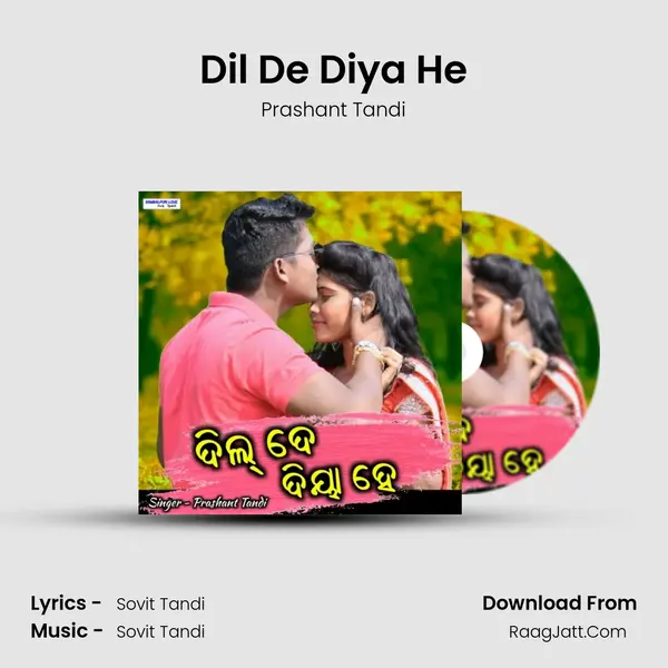 Dil De Diya He - Prashant Tandi