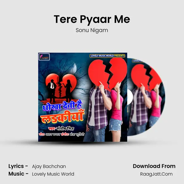 Tere Pyaar Me MP3 Song by Sonu Nigam Cover