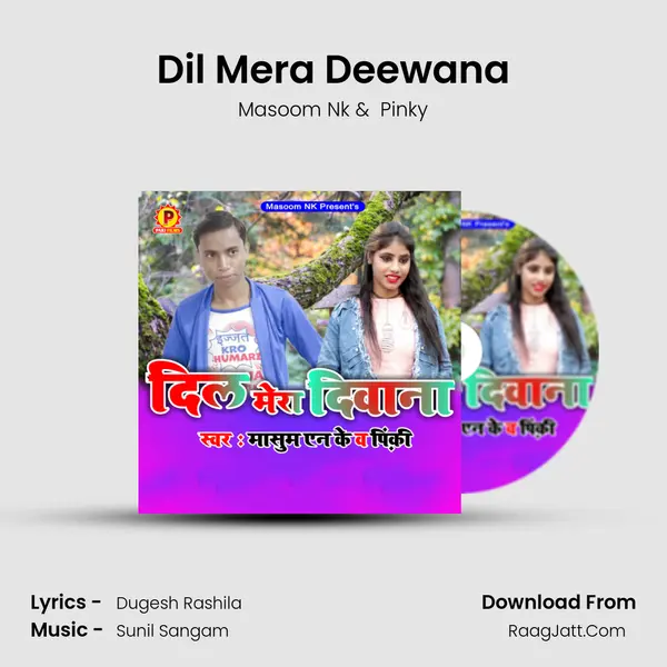 Dil Mera Deewana MP3 Song by Masoom Nk Cover