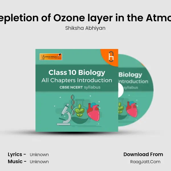 # 9 - Depletion of Ozone layer in the Atmosphere MP3 Song by Shiksha Abhiyan Cover