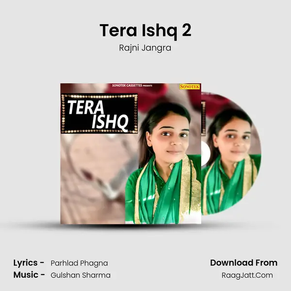 Tera Ishq 2 MP3 Song by Rajni Jangra Cover