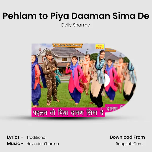 Pehlam to Piya Daaman Sima De - Dolly Sharma