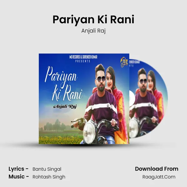 Pariyan Ki Rani - Anjali Raj