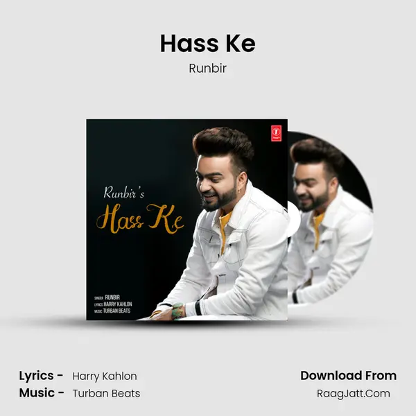 Hass Ke MP3 Song by Runbir Cover