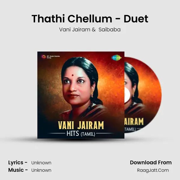 Thathi Chellum - Duet Cover