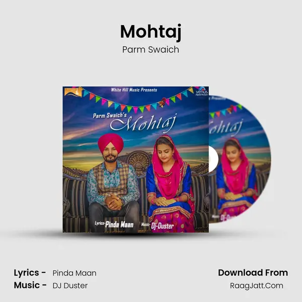 Mohtaj MP3 Song by Parm Swaich Cover