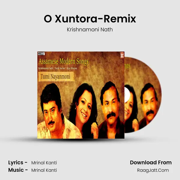 O Xuntora-Remix MP3 Song by Krishnamoni Nath Cover