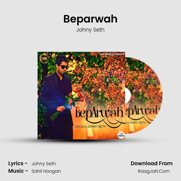 Beparwah MP3 Song by Johny Seth Cover