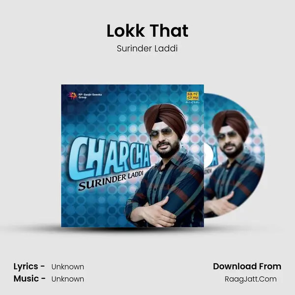 Lokk That MP3 Song by Surinder Laddi Cover