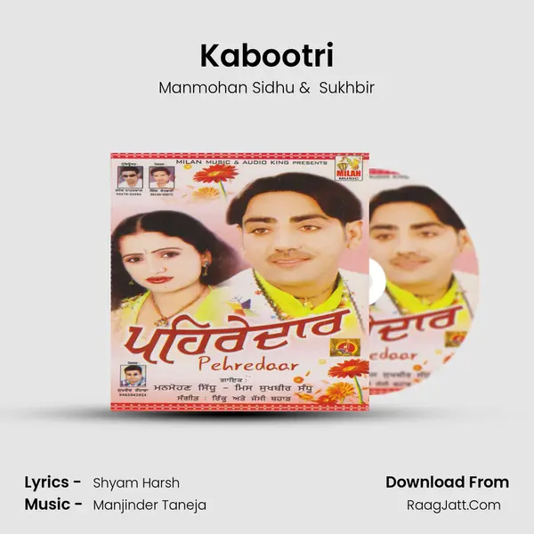 Kabootri MP3 Song by Manmohan Sidhu Cover