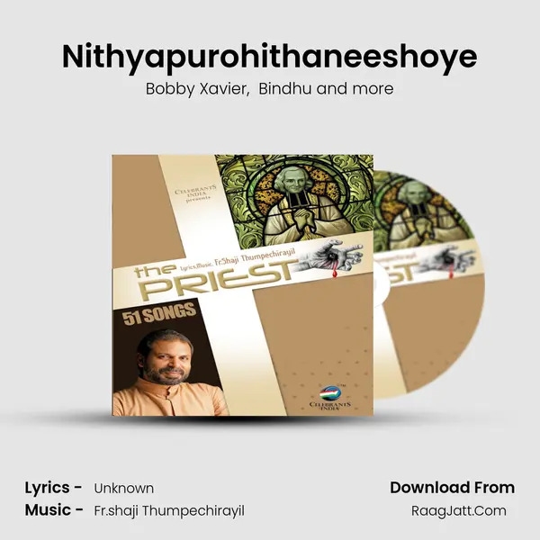 Nithyapurohithaneeshoye MP3 Song by Bobby Xavier Cover