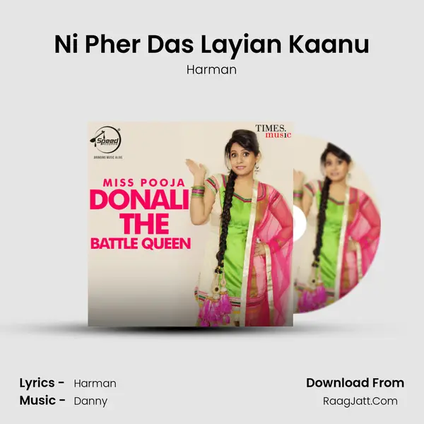 Ni Pher Das Layian Kaanu MP3 Song by Harman Cover
