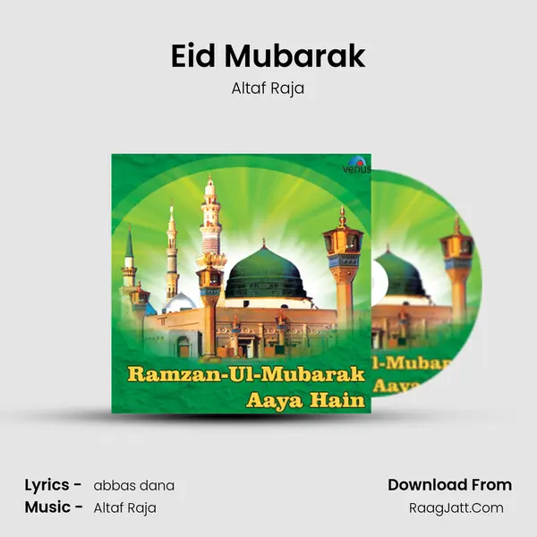 Eid Mubarak MP3 Song by Altaf Raja Cover