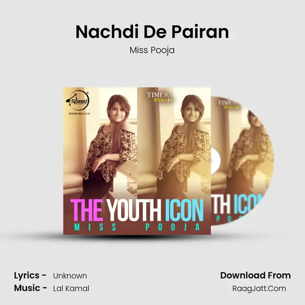 Nachdi De Pairan MP3 Song by Miss Pooja Cover
