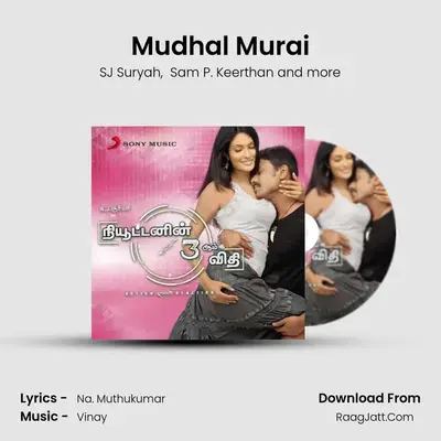 Mudhal Murai MP3 Song by SJ Suryah Cover