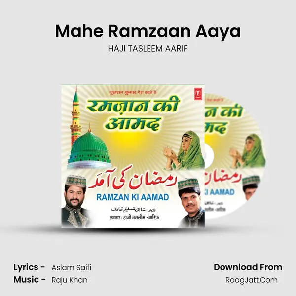 Mahe Ramzaan Aaya MP3 Song by HAJI TASLEEM AARIF Cover