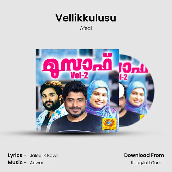 Vellikkulusu MP3 Song by Afsal Cover