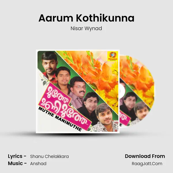 Aarum Kothikunna MP3 Song by Nisar Wynad Cover