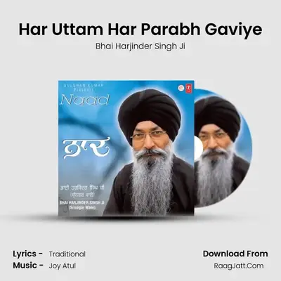 Har Uttam Har Parabh Gaviye MP3 Song by Bhai Harjinder Singh Ji Cover