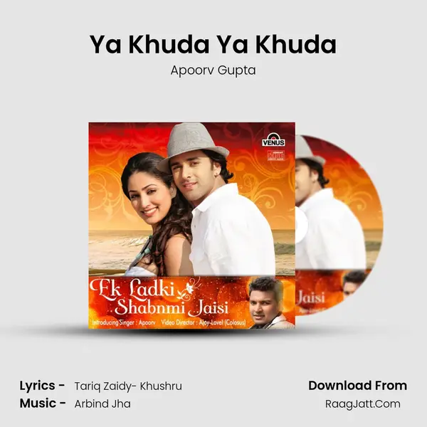Ya Khuda Ya Khuda MP3 Song by Apoorv Gupta Cover