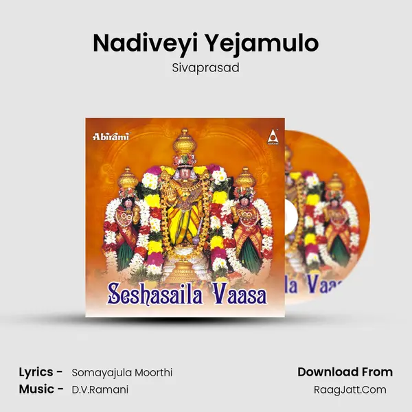 Nadiveyi Yejamulo MP3 Song by Sivaprasad Cover