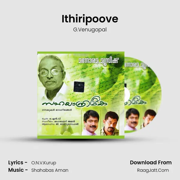 Ithiripoove MP3 Song by G.Venugopal Cover