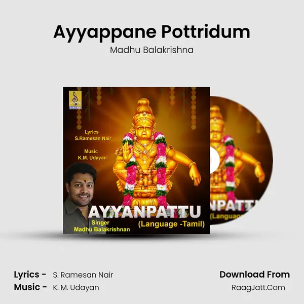 Ayyappane Pottridum MP3 Song by Madhu Balakrishna Cover
