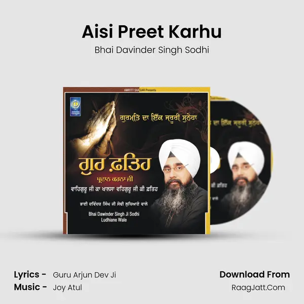 Aisi Preet Karhu MP3 Song by Bhai Davinder Singh Sodhi Cover