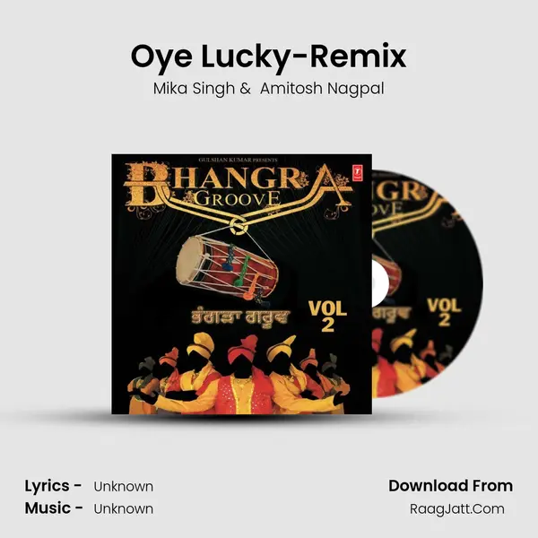 Oye Lucky-Remix MP3 Song by Mika Singh Cover
