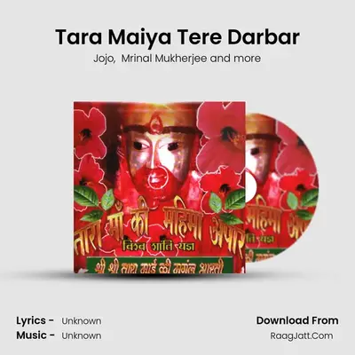 Tara Maiya Tere Darbar MP3 Song by Jojo Cover