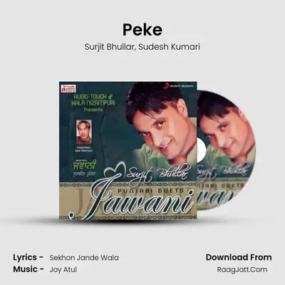 Peke MP3 Song by Surjit Bhullar Cover