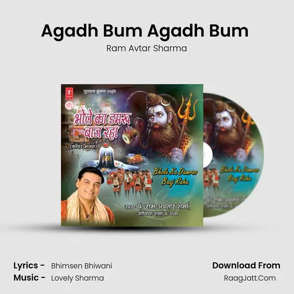 Agadh Bum Agadh Bum (Bum Lehri) MP3 Song by Ram Avtar Sharma Cover