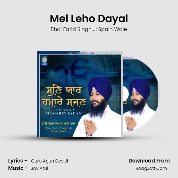 Mel Leho Dayal MP3 Song by Bhai Farid Singh Ji Spain Wale Cover