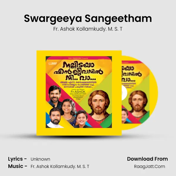 Swargeeya Sangeetham MP3 Song by Fr. Ashok Kollamkudy. M. S. T Cover