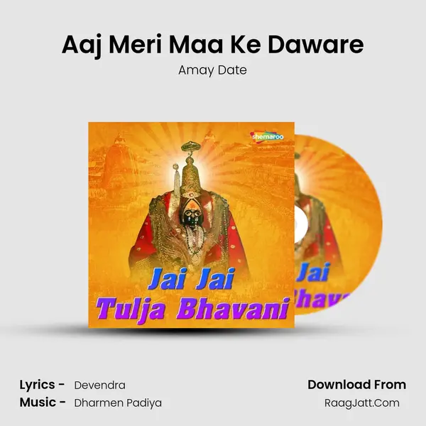 Aaj Meri Maa Ke Daware MP3 Song by Amay Date Cover