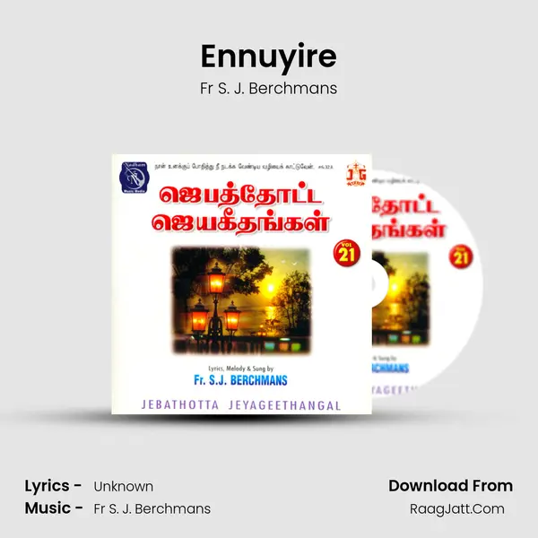 Ennuyire MP3 Song by Fr S. J. Berchmans Cover