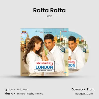 Rafta Rafta MP3 Song by RDB Cover