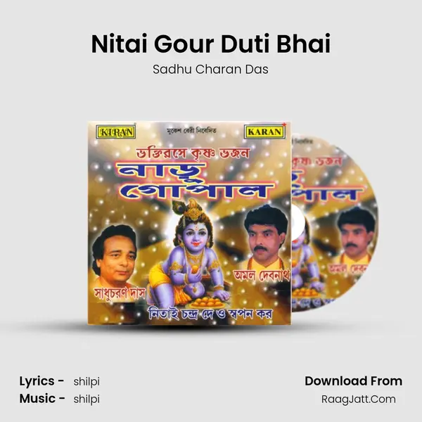 Nitai Gour Duti Bhai MP3 Song by Sadhu Charan Das Cover