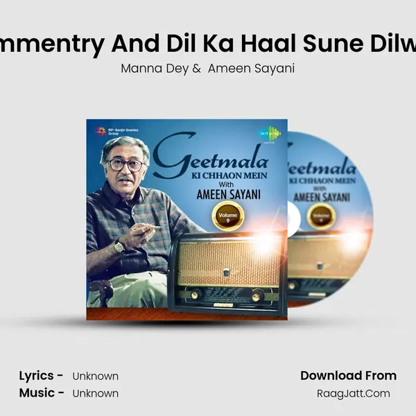 Commentry And Dil Ka Haal Sune Dilwala MP3 Song by Manna Dey Cover